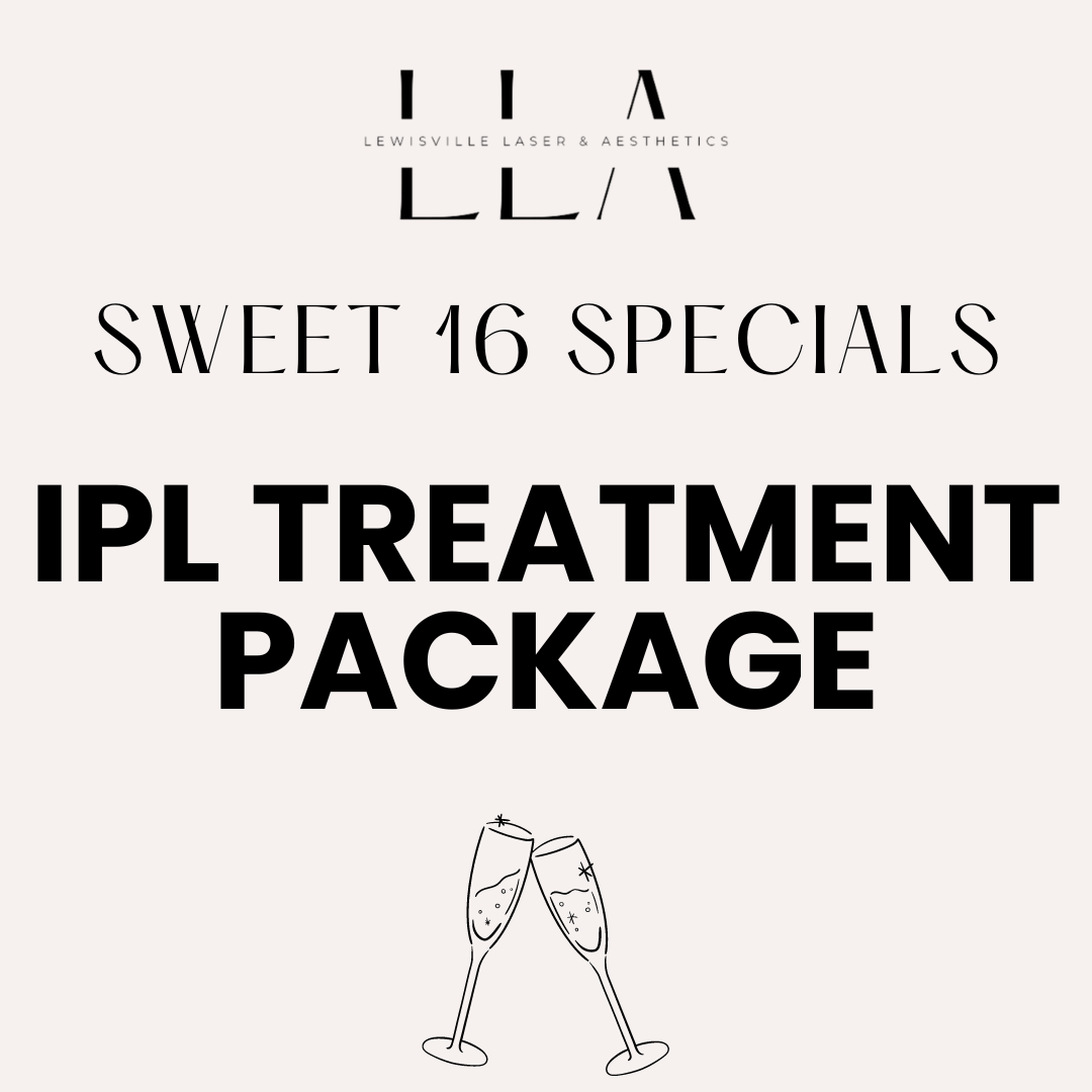 Ipl Treatment Package – Lewisville Laser & Aesthetics